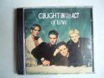 Caught in the Act: of Love