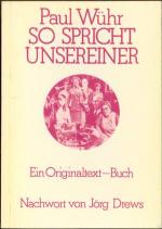 So spricht unsereiner. Ein Originaltext-Buch