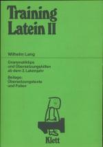Wilhelm Lang: Training Latein II.