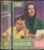 Monika Bauer: Du bist mein Sohn