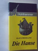 Klaus Friedland: Die Hanse