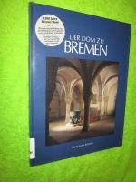 Der Dom zu Bremen. Die blauen Bücher