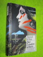 Patrick White: Der Lendenschurz Patrick White: Der Lendenschurz