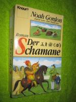 Noah Gordon: Der Schamane
