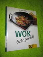 Veronika Müller: Wok - leicht gemacht