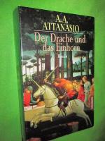 Attanasio, A A: Der Drache und das Einho