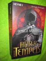 Jorge Molist: Hüter des Tempels