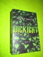 Scott Smith: Dickicht Scott Smith: Dickicht