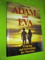 Adam und Eva - Ursprung und Entwicklung des Menschen.