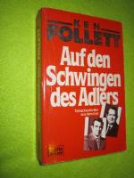 Ken Follett: Auf den Schwingen des Adler