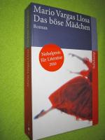 Vargas Llosa, Mario: Das böse Mädchen Vargas Llosa, Mario: Das böse Mädchen