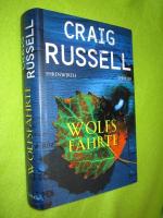 Craig Russell: Wolfsfährte Craig Russell: Wolfsfährte