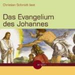 Das Evangelium des Johannes. CD