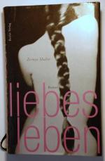 Zeruya Shalev: Liebesleben.