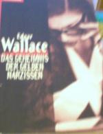 Edgar Wallace: Das Geheimnis der gelben Edgar Wallace: Das Geheimnis der gelben
