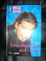 Anna Leoni: Entscheidung aus Liebe  (Gut