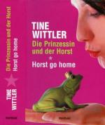 Tine Wittler: Die Prinzessin und der Hor