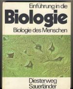 Einführung in die Biologie / Biologie des Menschen