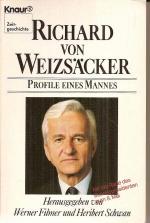 Richard von Weizsäcker. Profile eines Mannes. (Tb)