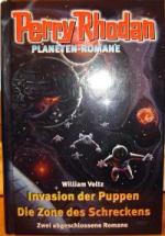 2 Perry Rhodan Planeten Romane in einem Band. Invasion der Puppen / Die Zone des Schreckens.