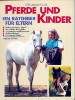 Christiane Gohl: Pferde und Kinder