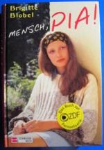 Brigitte Blobel: Mensch Pia?