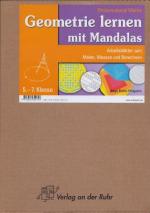 Geometrie lernen mit Mandalas - Arbeitsblätter zum Malen, Messen und Berechnen