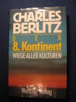 Charles Berlitz: Der 8. Kontinent Charles Berlitz: Der 8. Kontinent
