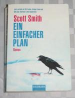 Scott Smith: Ein einfacher Plan