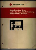 American Red Cross Instructor Candidate Training Participant's Manual