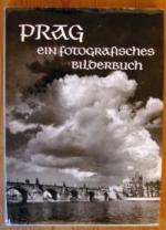 Prag, ein fotografisches Bilderbuch. Text deutsch