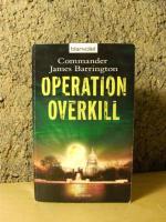 Commander James Barrington: Operation Ov Commander James Barrington: Operation Ov