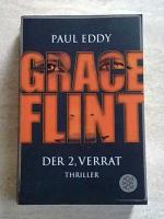 Paul Eddy: Grace Flint - Der 2. Verrat