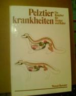 Pelztierkrankheiten