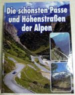 Dieter Maier: Pässe und Höhenstrassen de