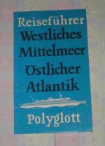 Polyglott westliches Mittelmeer östlicher Atlantik