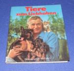 Tiere zum Liebhaben