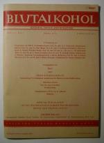 Blutalkohol (Alcohol, Drugs and Behavior) Vol. 11, No. 2, März 1974