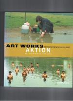 Hoffmann, Jens; Jonas, Joan: ART WORKS / Hoffmann, Jens; Jonas, Joan: ART WORKS /