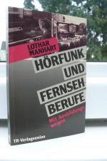 HÖRFUNK UND FERNSEHBERUFE