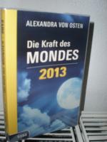 Die Kraft des Mondes 2013