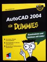 AutoCAD 2004 für Dummies