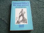 Edmund Hillary: Wer wagt gewinnt