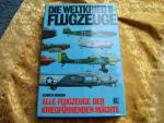 Kenneth Munson: Die Weltkrieg II - Flugz