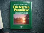 Autorengruppe: Die letzten Paradiese - U Autorengruppe: Die letzten Paradiese - U