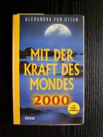 Mit der Kraft des Mondes 2000