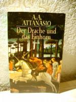 A. A. Attanasio: Der Drache und das Einh