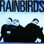 Rainbirds: Rainbirds