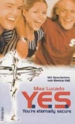 Max Lucado & Monica Hall: Y.E.S. - You a Max Lucado & Monica Hall: Y.E.S. - You a