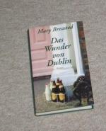 Mary Breasted: Das Wunder von Dublin